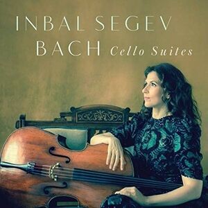 Bach,J.S. / Segev,Inbal - Six Cello Suites  CD